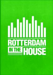 Rotterdam in the house - Ronald Tukker (ISBN 9789402134407)