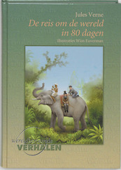 De reis om de wereld in 80 dagen - Jules Verne (ISBN 9789076268460)