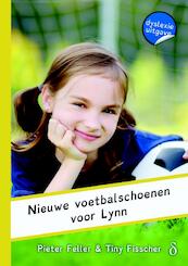 Nieuwe voetbalschoenen voor Lynn - Pieter Feller (ISBN 9789463241939)