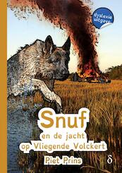 Snuf en de jacht op Vliegende Volckert - Piet Prins (ISBN 9789463240758)