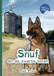 Snuf en de zwarte toren - Piet Prins (ISBN 9789463241137)