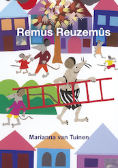Remus Reuzemûs - Marianna van Tuinen (ISBN 9789463651295)