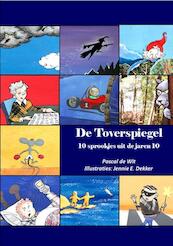 De toverspiegel - Pascal de Wit (ISBN 9789461291059)