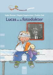 Lucas en de fotodokter - Stefan Boonen, B. Vangehugten (ISBN 9789044811148)