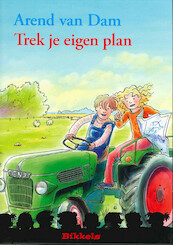 TREK JE EIGEN PLAN - Arend van Dam (ISBN 9789048724628)