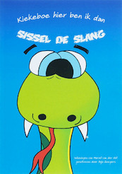 Kiekeboe hier ben ik dan Sissel de slang - A. Zeegers (ISBN 9789085396246)