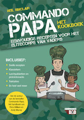 Commando papa - het kookboek - Neil Sinclair (ISBN 9789045220918)