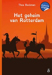 Het geheim van Rotterdam - Thea Beckman (ISBN 9789463245326)