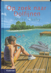 Op zoek naar Dolfijnen Misty's baby - L. Daniels (ISBN 9789020674118)