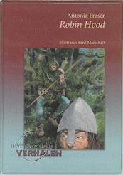 Robin Hood - Antonia Fraser (ISBN 9789076268552)