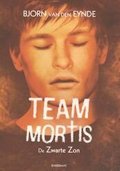 Team Mortis - De zwarte zon - Bjorn Van den Eynde (ISBN 9789059245716)