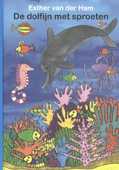 De dolfijn met sproeten - Esther van der Ham (ISBN 9789491886782)
