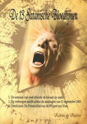De 13 Satanische Bloedlijnen OMNIBUS 3 boeken in een band - R. de Ruiter, Robin de Ruiter (ISBN 9789079680153)
