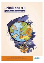Schokland 3.0 Handboek - Jan Verwijlen, Petri Benschop, Sander Heebels, Hanneke Schottert, Maria Stoop (ISBN 9789490998424)