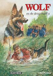 Wolf en de drugsmafia - Jan Postma (ISBN 9789020634297)