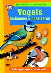 Vogels herkennen en observeren - Valerie Tracqui, Valérie Tracqui (ISBN 9789044726428)