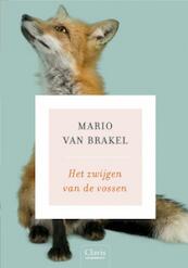 Het zwijgen van de vossen - Mario van Brakel (ISBN 9789044811582)
