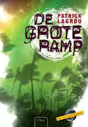 De grote ramp - Patrick Lagrou (ISBN 9789044814064)