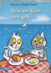 Sjim en Sjon eten gek - Sjoerd Kuyper, Margje Kuyper (ISBN 9789048703104)