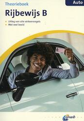 Theorieboek Rijbewijs B - Auto - (ISBN 9789018039363)