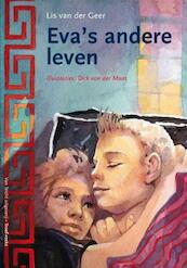 Eva's andere leven - Lis van der Geer (ISBN 9789077822739)