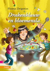 DRAKENKLAUW EN BLOEMENSLA - Floortje Zwigtman (ISBN 9789048724895)