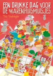 Een drukke dag voor de warenhuismuisjes - Thaïs Vanderheyden (ISBN 9789044816006)