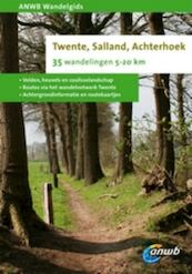 ANWB Wandelgids Twente, Salland en Achterhoek - Abel Adventures, Karen Dijkstra, Jeroen Drabbe (ISBN 9789018030827)