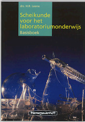 Scheikunde voor het laboratoriumonderwijs Basisboek - H.R. Leene (ISBN 9789003414397)