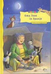 Oma Toos in Spanje - Reina Bruggenkate (ISBN 9789043702744)