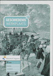 Geschiedeniswerkplaats 2 vwo Werkboek - T. van Geugten, (ISBN 9789001707798)