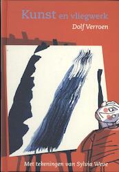 Kunst en vliegwerk - Dolf Verroen (ISBN 9789075689778)