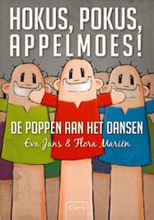 Hokus, pokus, appelmoes! - Eva Jans, Flora Mariën (ISBN 9789044814057)