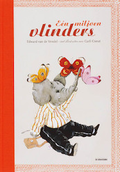 Eén miljoen vlinders - E. van de Vendel, Edward van de Vendel (ISBN 9789058384539)