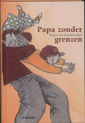 Papa zonder grenzen - A. van Gansewinkel (ISBN 9789058385109)
