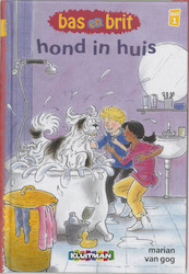 Bas en Brit Hond in huis - M. Gog (ISBN 9789020680645)