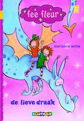 Fee Fleur. De lieve Draak - Marianne Witte (ISBN 9789020680751)