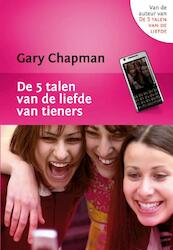 De 5 talen van de Liefde van Tieners - Gary Chapman (ISBN 9789063533649)