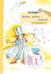 Hokus,pokus...foetsie - Henk Hokke (ISBN 9789043701563)