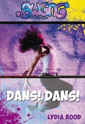 Dans! Dans! - Lydia Rood (ISBN 9789025860851)