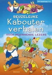 Reuzeleuke kabouterverhalen voor beginnende lezers - (ISBN 9789044716412)