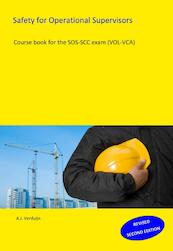 Safety for operational supersvisors - A.J. Verduijn (ISBN 9789491595134)