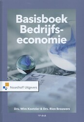 Basisboek Bedrijfseconomie - Wim Koetzier, Rien Brouwers (ISBN 9789001889173)
