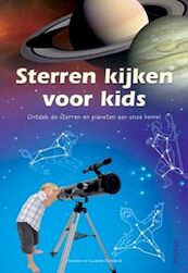 Sterren kijken voor kids - T. Dambeck, S. Dambeck (ISBN 9789044720334)