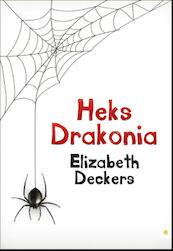 Heks Drakonia - Elizabeth Deckers (ISBN 9789048432295)