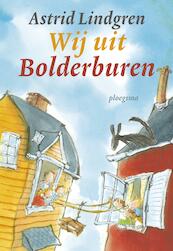 Wij uit Bolderburen - Astrid Lindgren (ISBN 9789021677484)