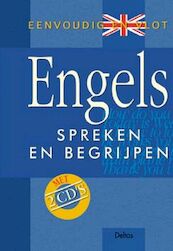 Eenvoudig en vlot Engels spreken en begrijpen - (ISBN 9789044702637)