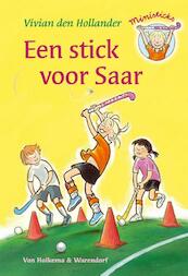 Een stick voor Saar - Vivian den Hollander (ISBN 9789000307470)