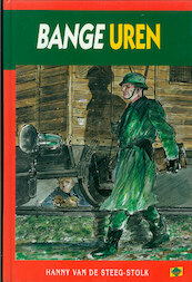 Bange uren - Hanny van de Steeg-Stolk (ISBN 9789402900675)