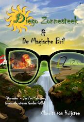Diego Zonnesteek & De magische bril - Maurits van Huijstee (ISBN 9789491475191)
